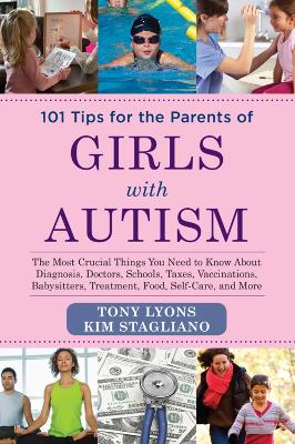 Book cover for 101 Tips for the Parents of Girls with Autism