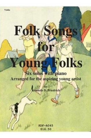 Cover of Folk Songs for Young Folks - violin and piano