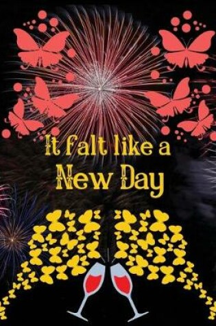 Cover of It falt like a new day