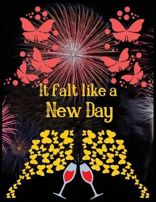 Book cover for It falt like a new day