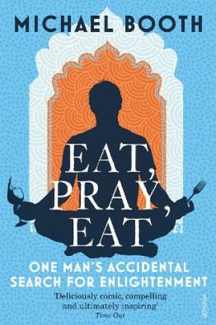 Cover of Eat Pray Eat