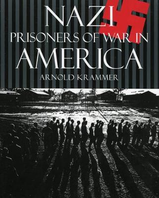 Book cover for Nazi Prisoners of War in America