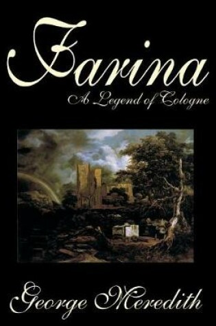 Cover of Farina by George Meredith, Fiction, Literary, Romance