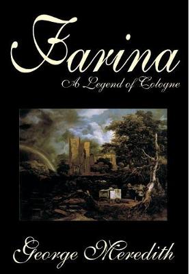 Book cover for Farina by George Meredith, Fiction, Literary, Romance