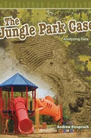 Cover of The Jungle Park Case