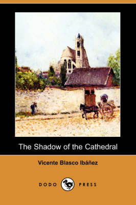 Book cover for The Shadow of the Cathedral (Dodo Press)