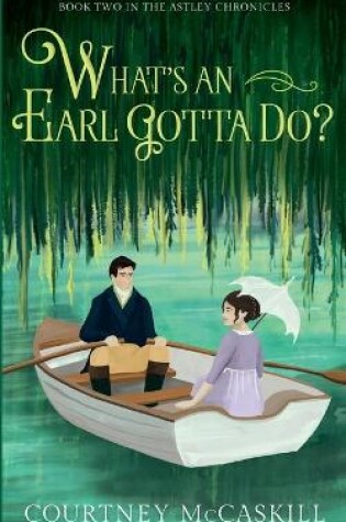 Cover of What's an Earl Gotta Do?