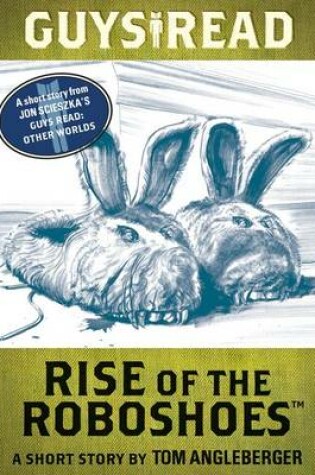 Cover of Rise of the Roboshoes