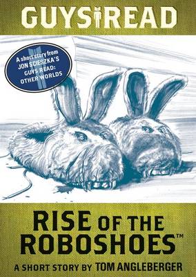 Cover of Rise of the Roboshoes