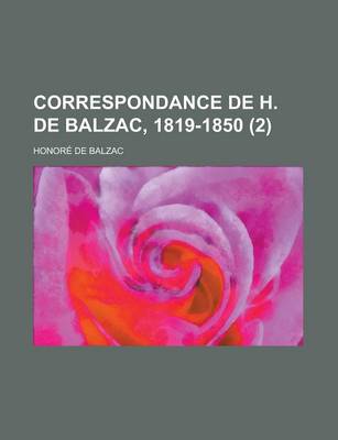 Book cover for Correspondance de H. de Balzac, 1819-1850 (2)