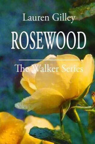 Cover of Rosewood