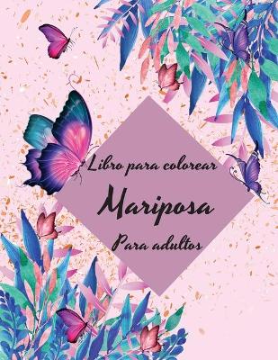 Book cover for Libro para colorear de mariposas para adultos