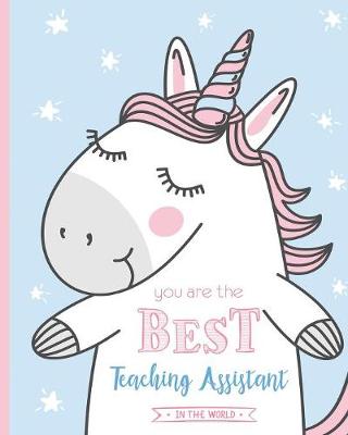 Book cover for You are the Best Teaching Assistant in the World.