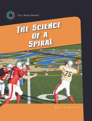 Book cover for The Science of a Spiral
