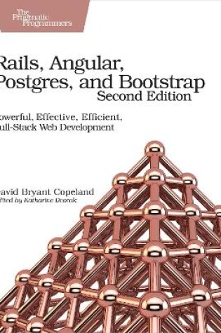 Cover of Rails, Angular, Postgres and Bootstrap