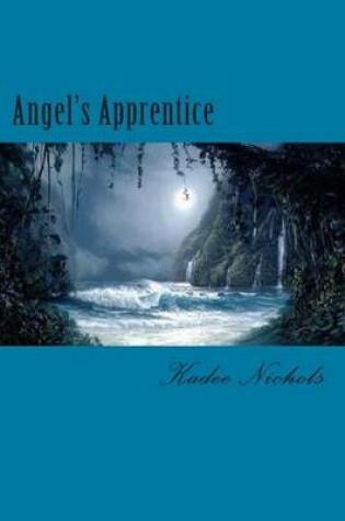 Cover of Angel's Apprentice