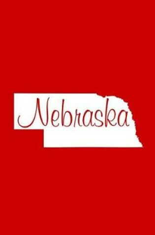 Cover of Nebraska - Red Lined Notebook with Margins