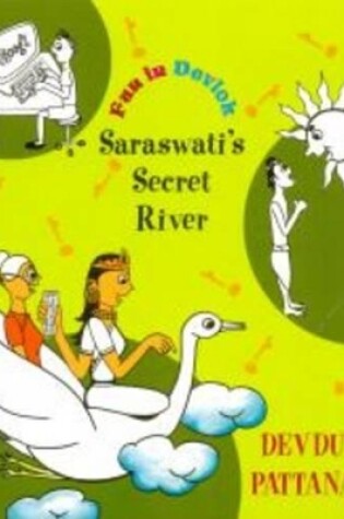 Cover of Saraswat's Secret River