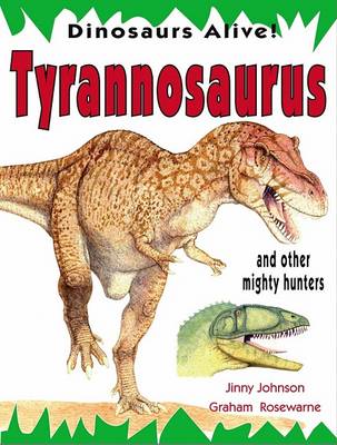 Cover of Tyrannosaurus and Other Mighty Hunters