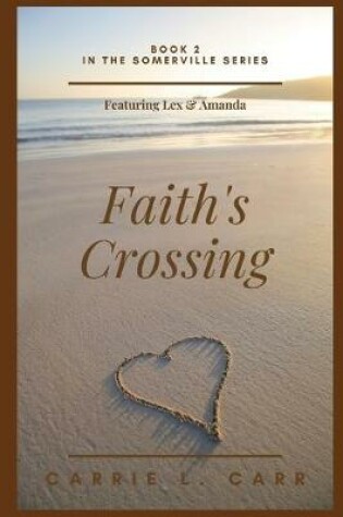 Cover of Faith's Crossing