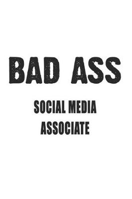 Book cover for Bad Ass Social Media Associate