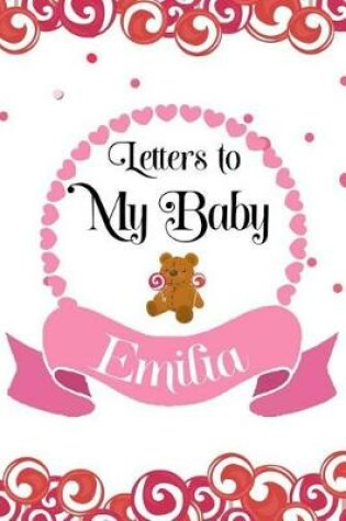 Cover of Letters To My Baby Emilia