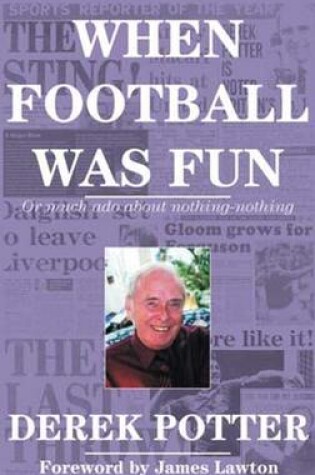 Cover of When Football Was Fun