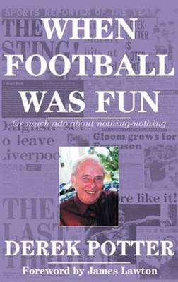 Book cover for When Football Was Fun