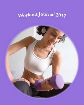 Book cover for Workout Journal 2017