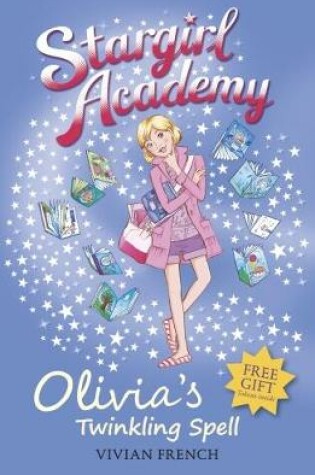 Cover of Stargirl Academy 6: Olivia's Twinkling Spell