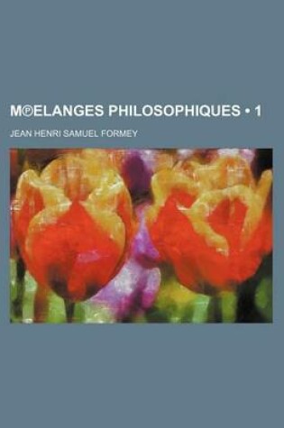 Cover of M Elanges Philosophiques (1 )