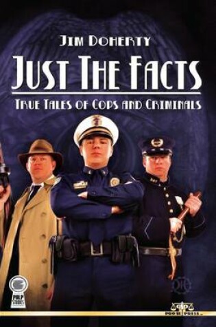 Cover of Just The Facts