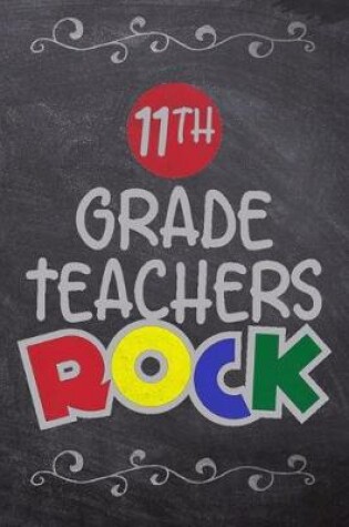Cover of 11th Grade Teachers Rock