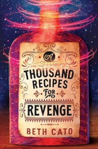Cover of A Thousand Recipes for Revenge