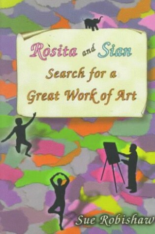 Cover of Rosita and Sian Search for a Great Work of Art