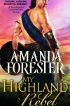 Book cover for My Highland Rebel