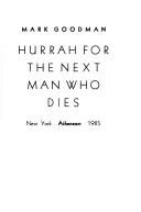 Book cover for Hurrah for the Next Man Who Dies