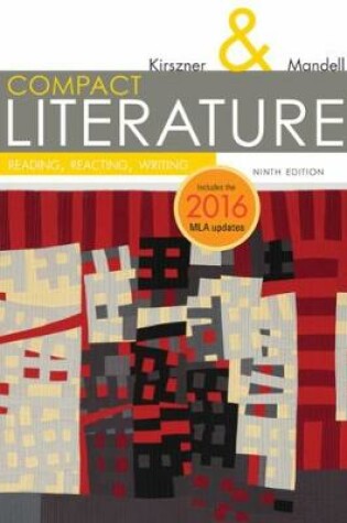 Cover of COMPACT Literature: Reading, Reacting, Writing, 2016 MLA Update