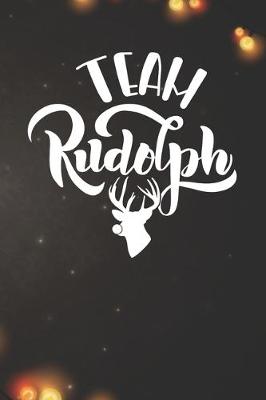 Book cover for Team Rudolph Notebook