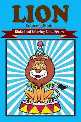 Book cover for Lion Coloring Book