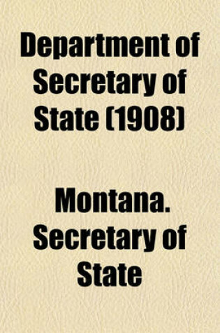 Cover of Department of Secretary of State (1908)