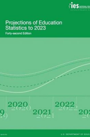 Cover of Projections of Education Statistics to 2023