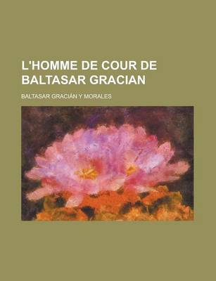 Book cover for L'Homme de Cour de Baltasar Gracian