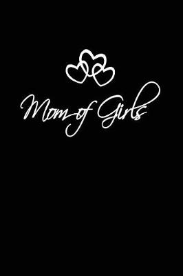 Book cover for Mom Of Girls