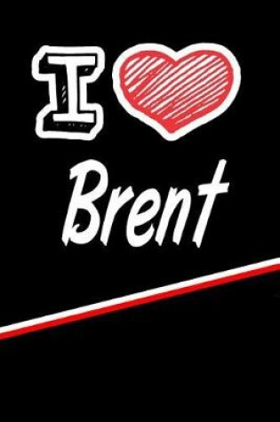 Cover of I Love Brent