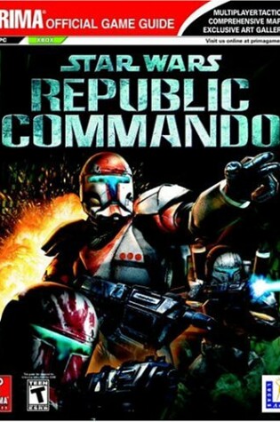 Cover of Star Wars: Republic Commando: the Official Strategy Guide