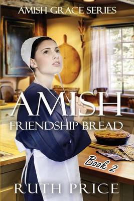 Book cover for Amish Friendship Bread Book 2