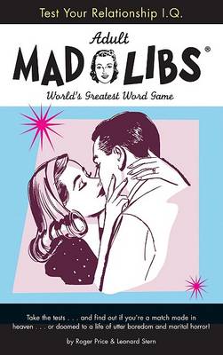 Cover of Test Your Relationship I.Q. Mad Libs