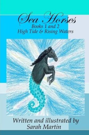 Cover of Sea Horses Books 1 & 2
