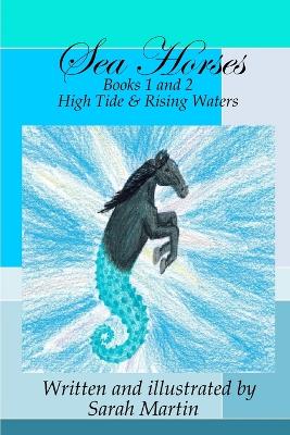 Book cover for Sea Horses Books 1 & 2